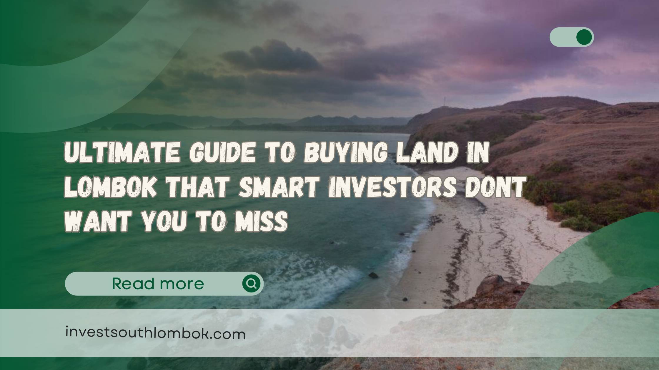 Ultimate Guide to Buying Land in Lombok That Smart Investors Dont Want You to Miss